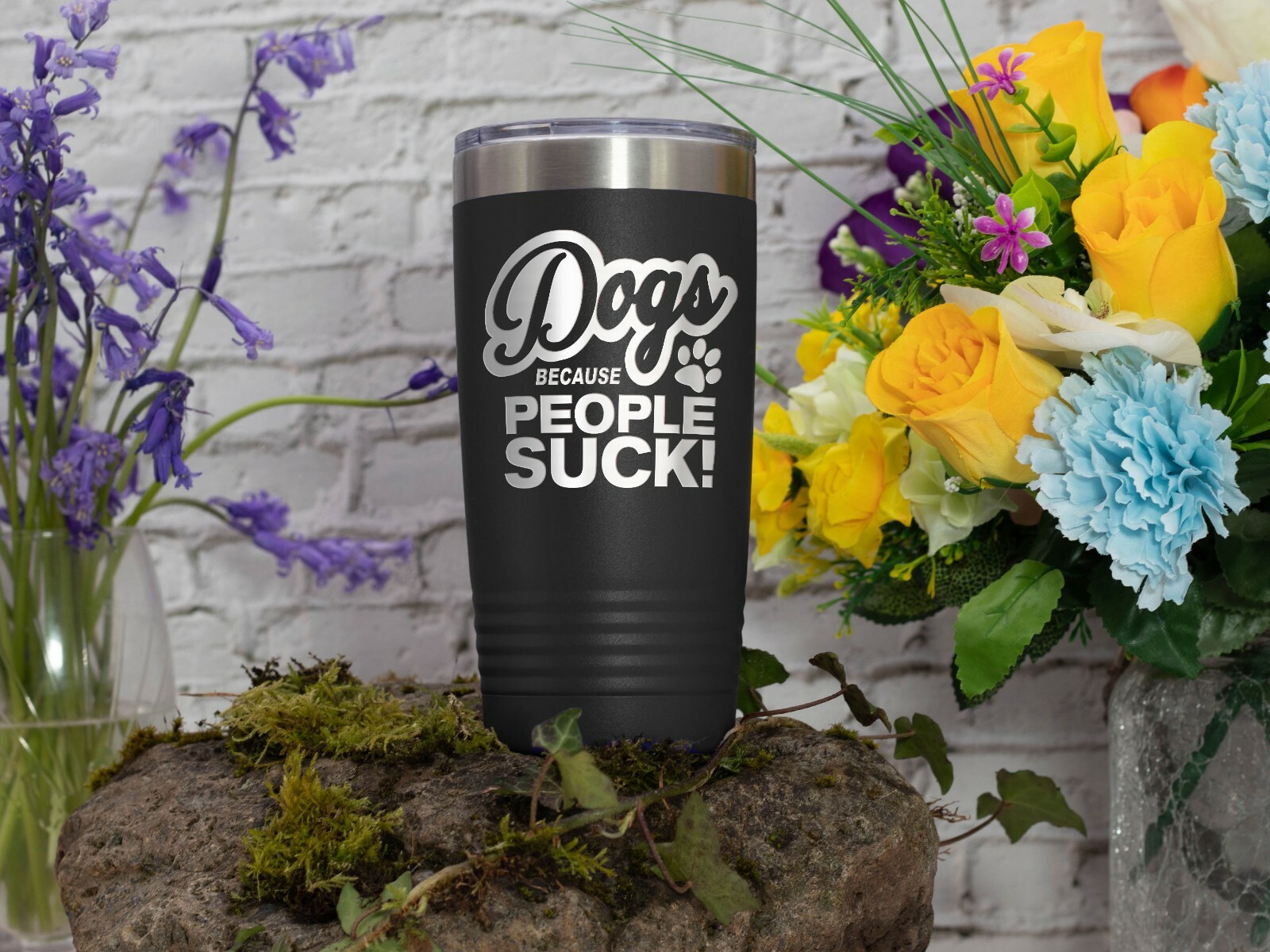 Coffee Tumbler DOGS BECAUSE PEOPLE SUCK Funny Travel Tumbler – Black 20 oz.