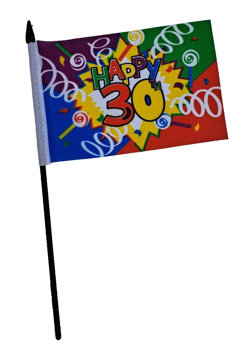 30th Birthday Small Hand Flag (6″ x 4″)