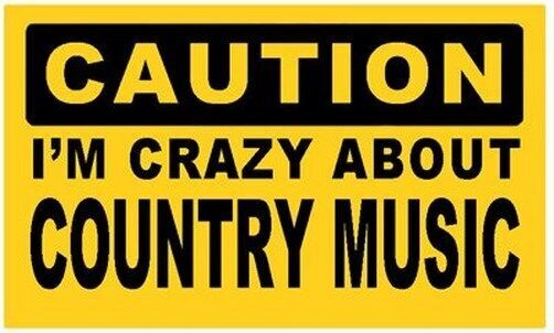 2 CAUTION: I’M CRAZY ABOUT COUNTRY MUSIC – Car Auto Bumper Decal Stickers