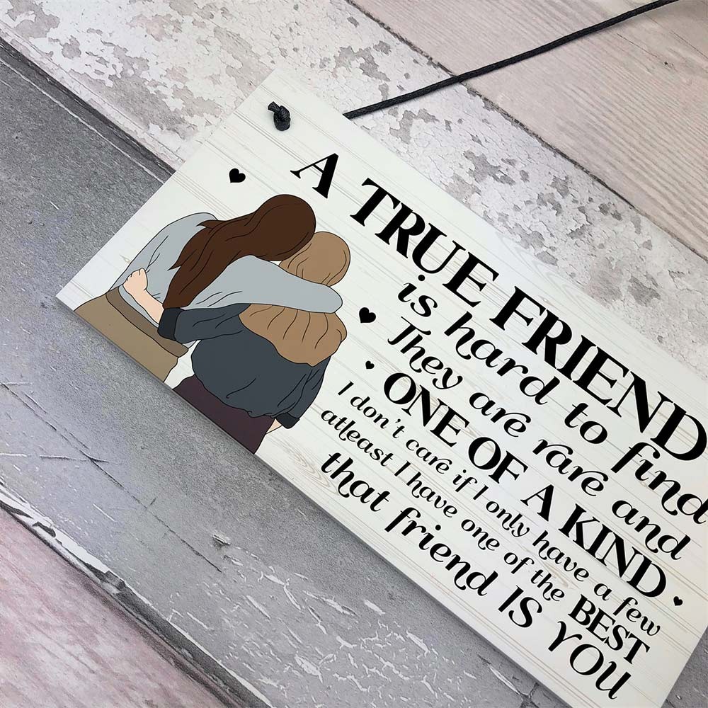 A True Friend Wooden Hanging Sign Best Friend Friendship Door Plaque