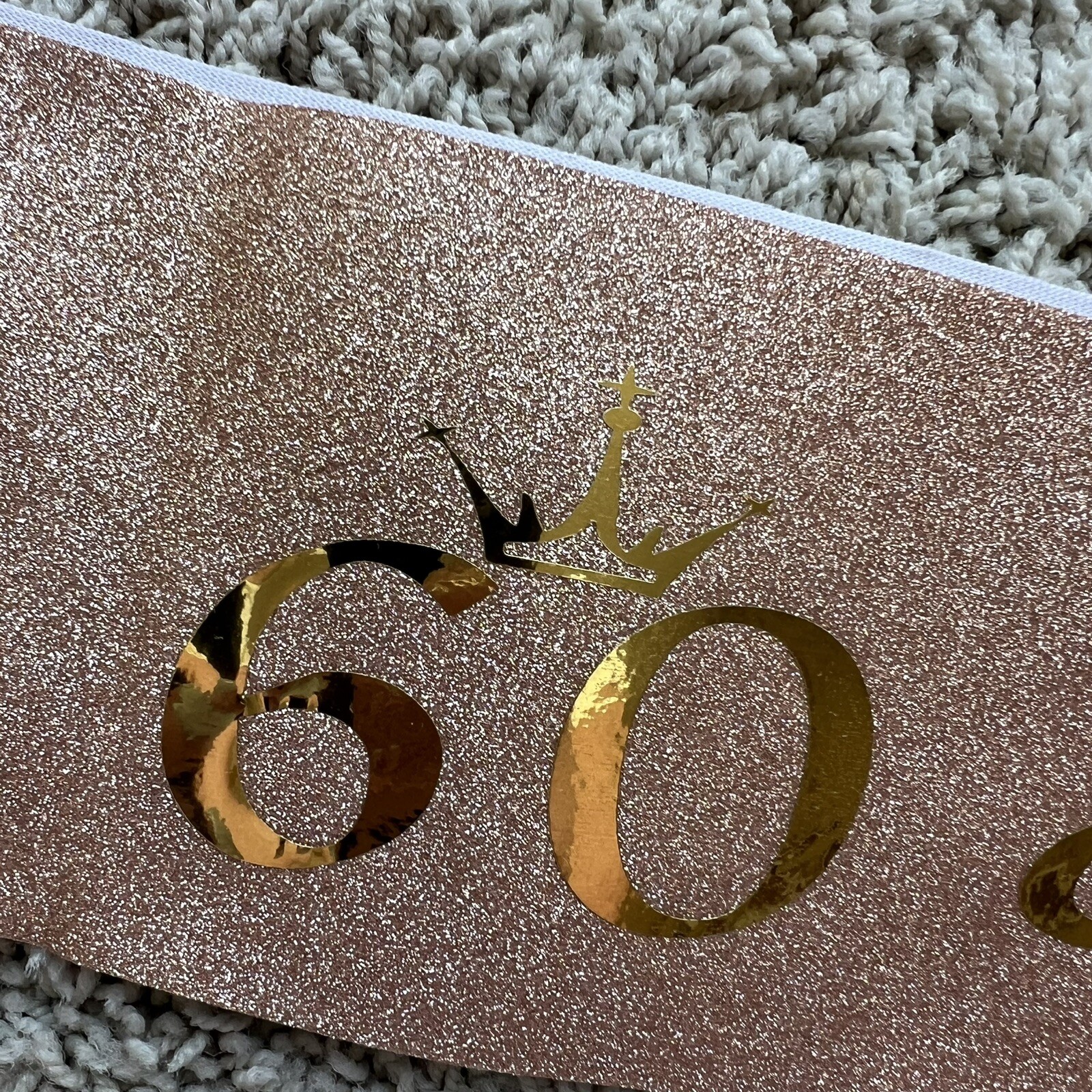New in Package Rose Gold Birthday Sash 60 & Fabulous Party Girl E2