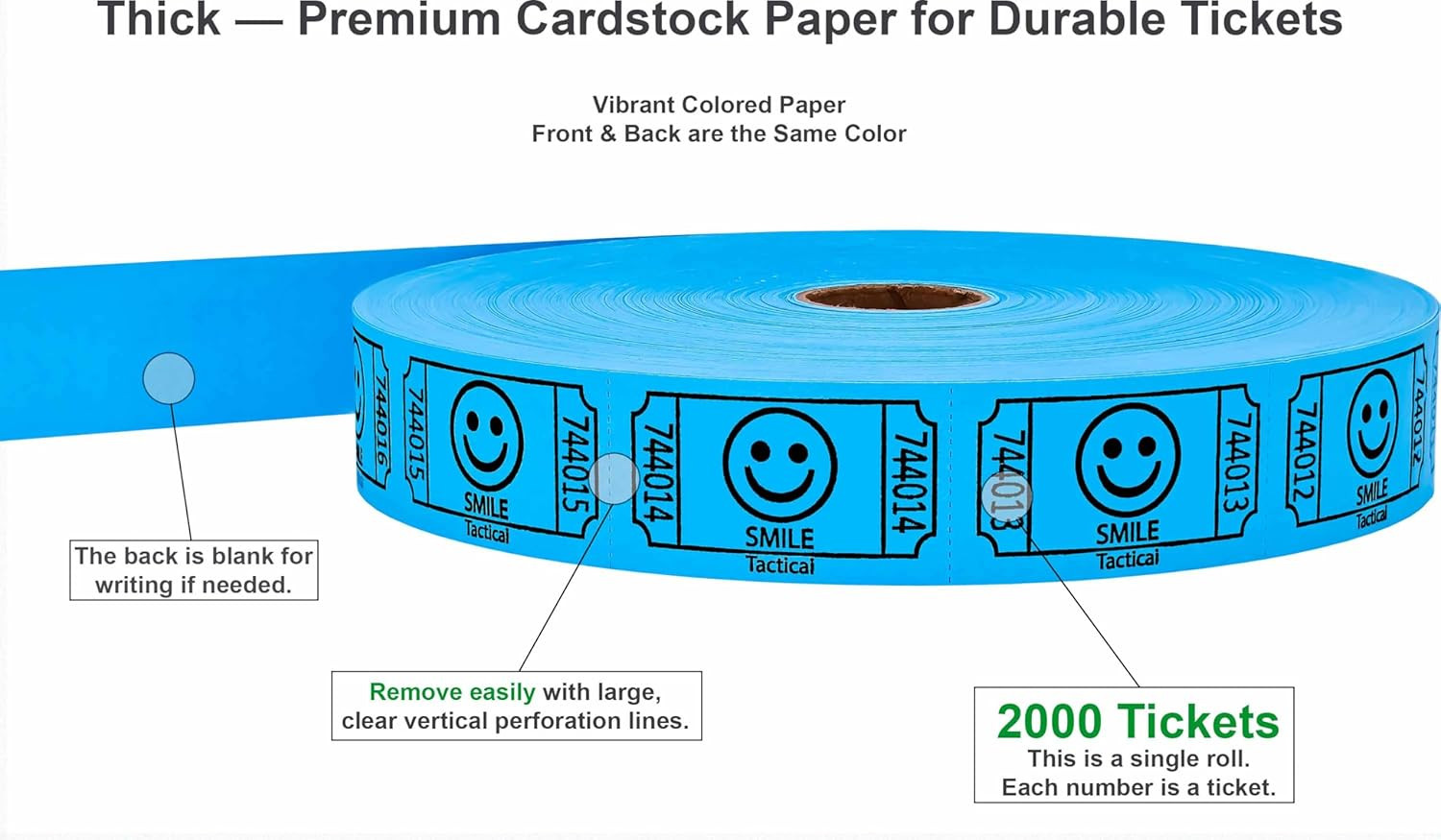 Tacticai 2000 Raffle Tickets, Smile, Blue (1 of 8 Colors), Single Roll, Ticket f