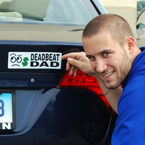 DEADBEAT DAD Scum Loser Fathers Day Gag Prank – Bumper Car Auto Magnet – Joke!