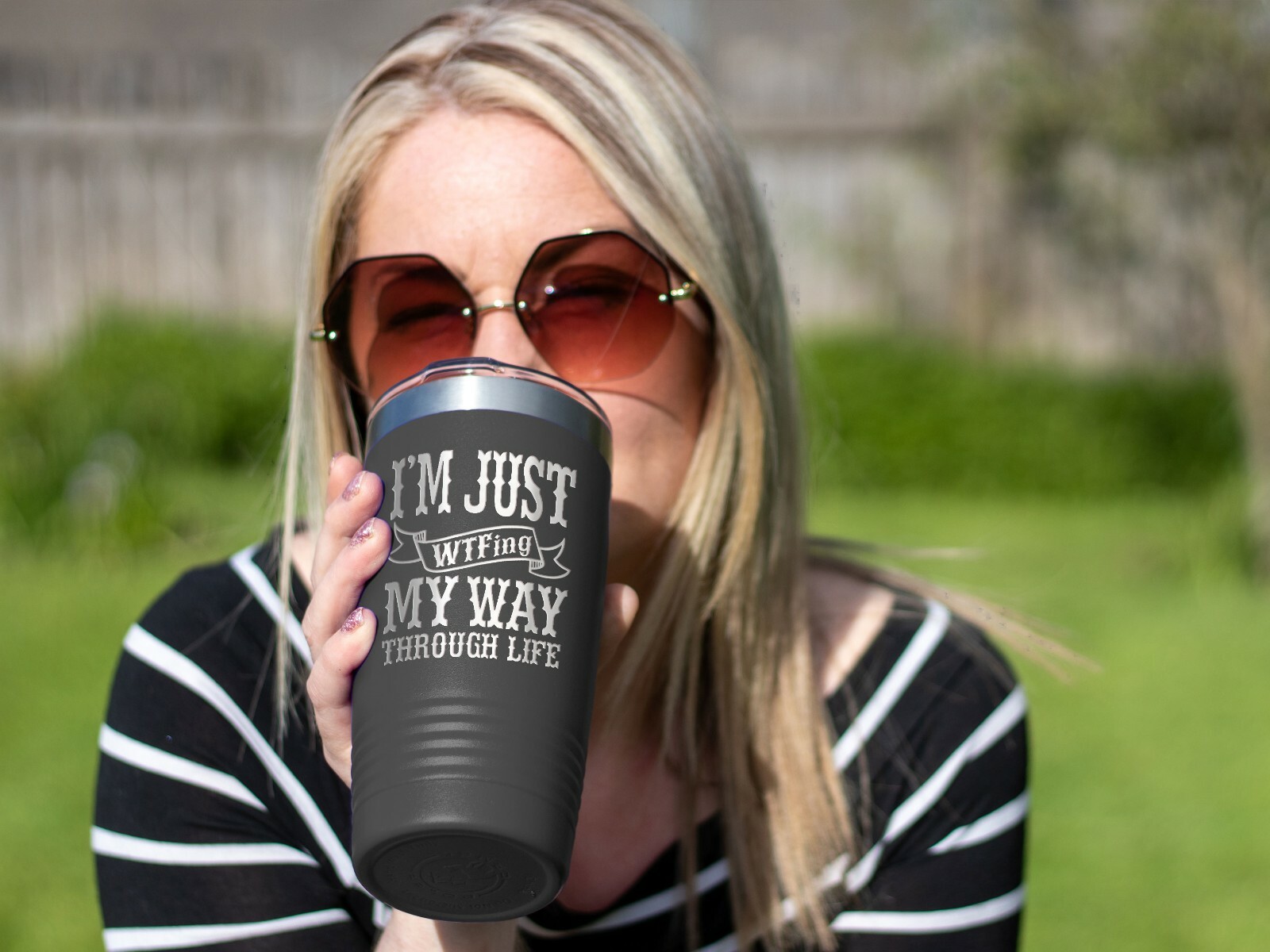 Coffee Tumbler IM JUST WTFING MY WAY THROUGH LIFE Funny 20 oz Travel Tumbler