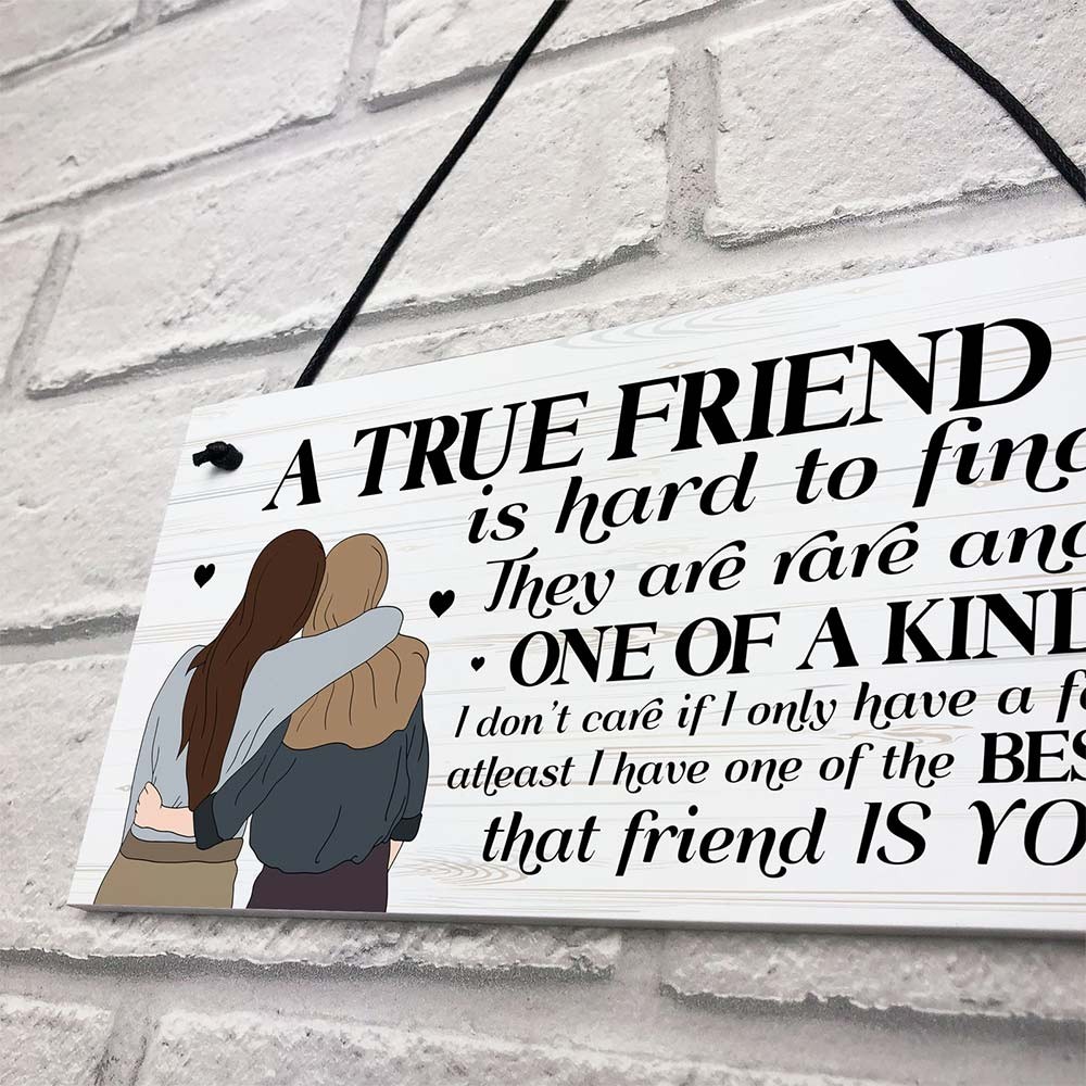 A True Friend Wooden Hanging Sign Best Friend Friendship Door Plaque