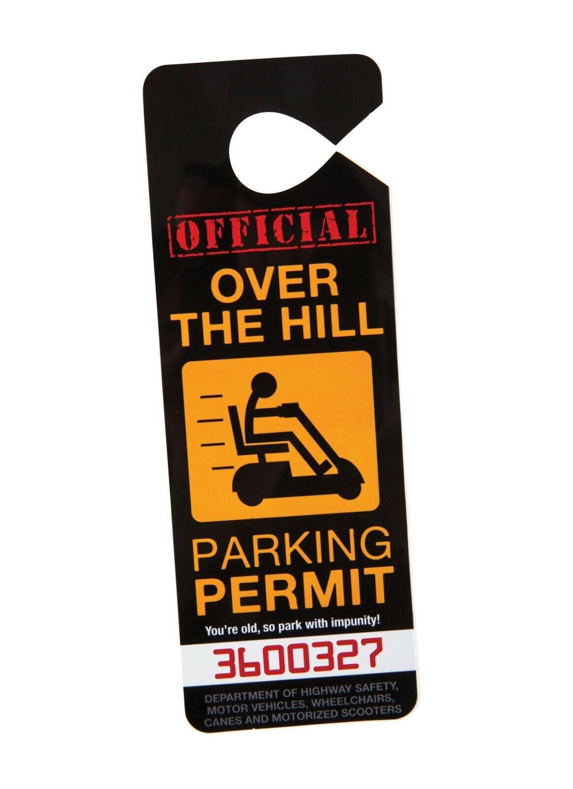 Over The Hill Car Parking Permit Privilege Retirement – Gag Prank – BigMouth Inc