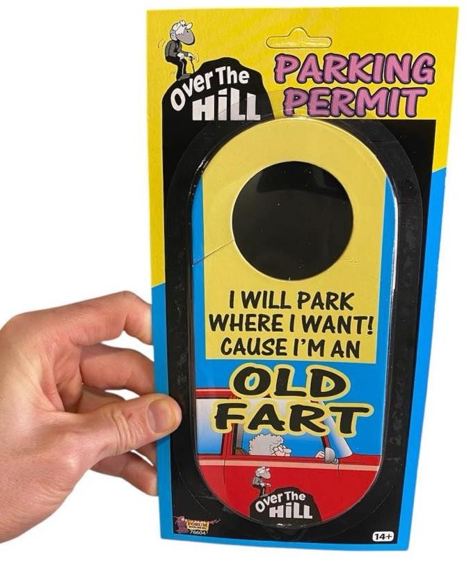 OLD FART Parking Permit – Over the Hill – Funny GaG Prank Classic Joke