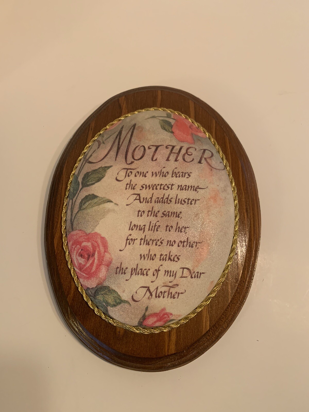 Inspirational ￼Mother oval wood Wall plaque: gift, birthday, keepsake