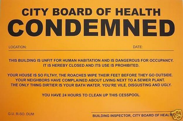 Humiliating Prank Sign – BOARD OF HEALTH – CONDEMNED
