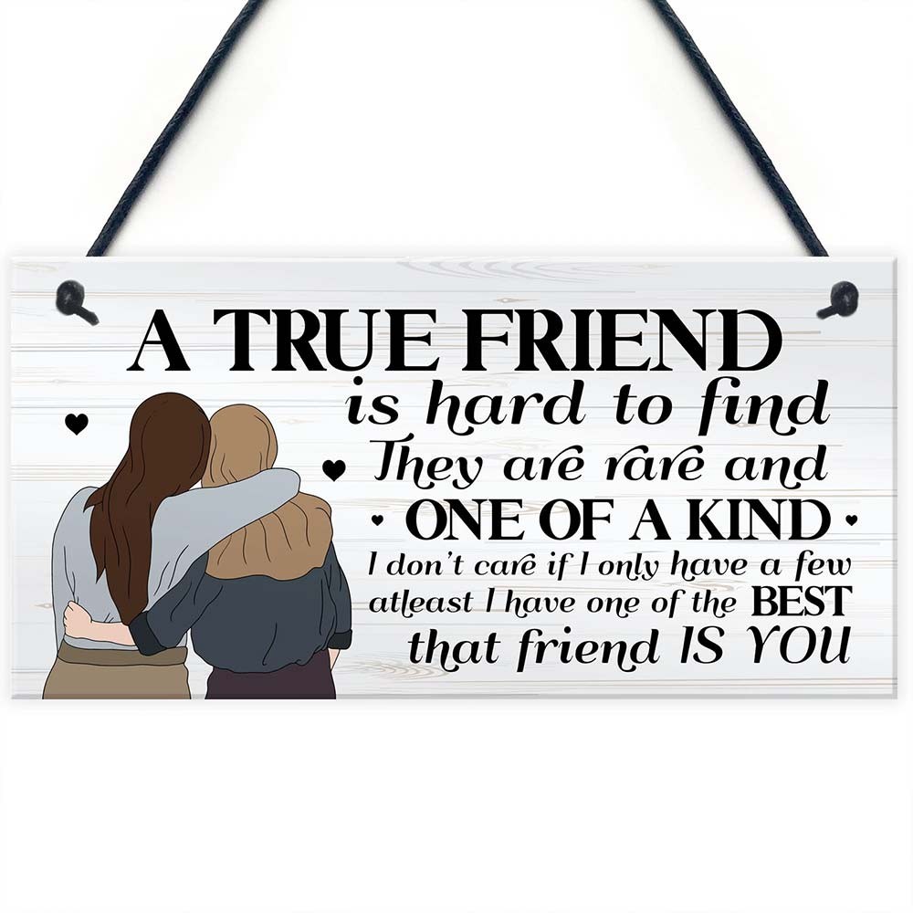 A True Friend Wooden Hanging Sign Best Friend Friendship Door Plaque