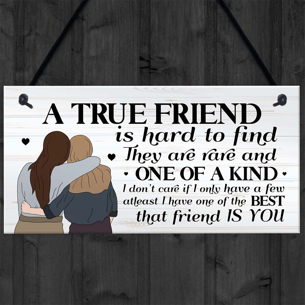 A True Friend Wooden Hanging Sign Best Friend Friendship Door Plaque
