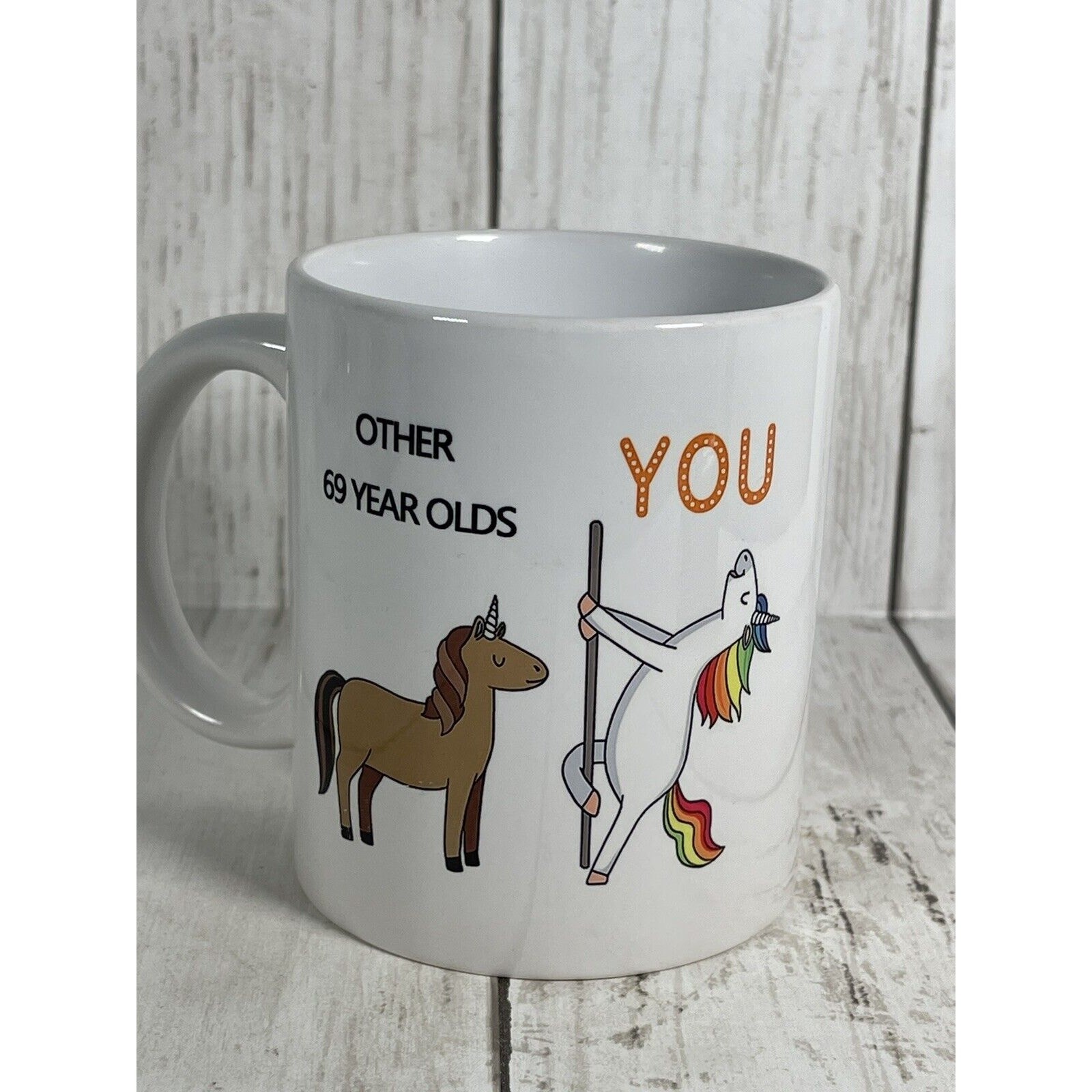 Funny Love Mug Valentines Day Birthday Gift For Him or Her – 69 Unicorns