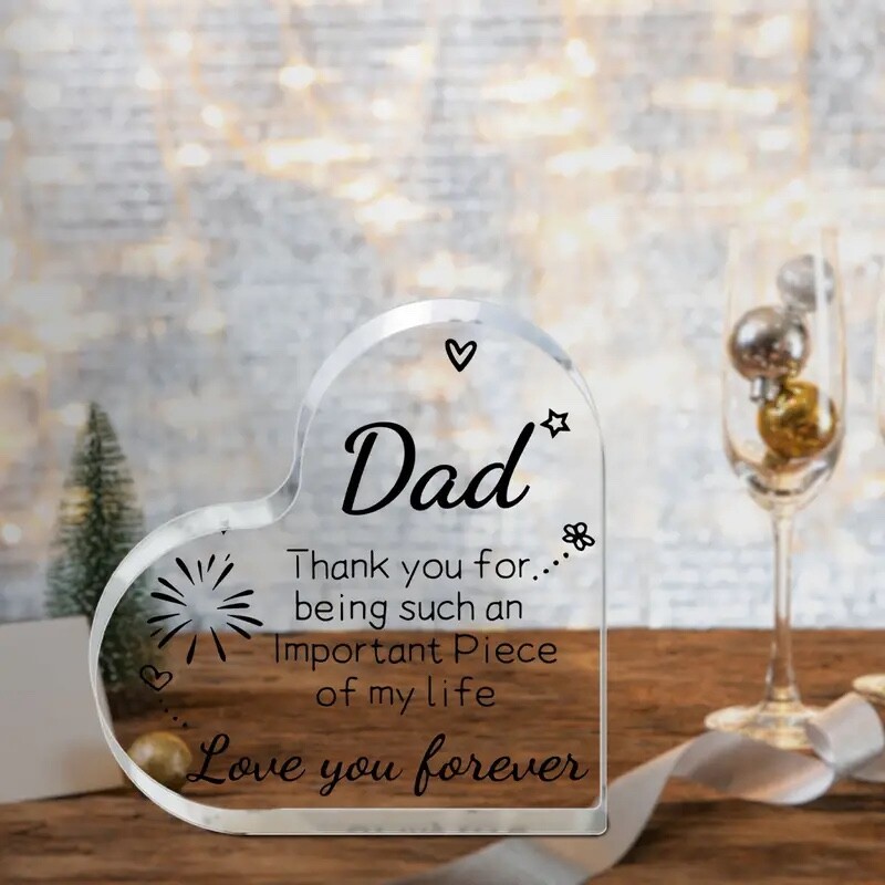 Acrylic Heart Plaque, Dad gift 