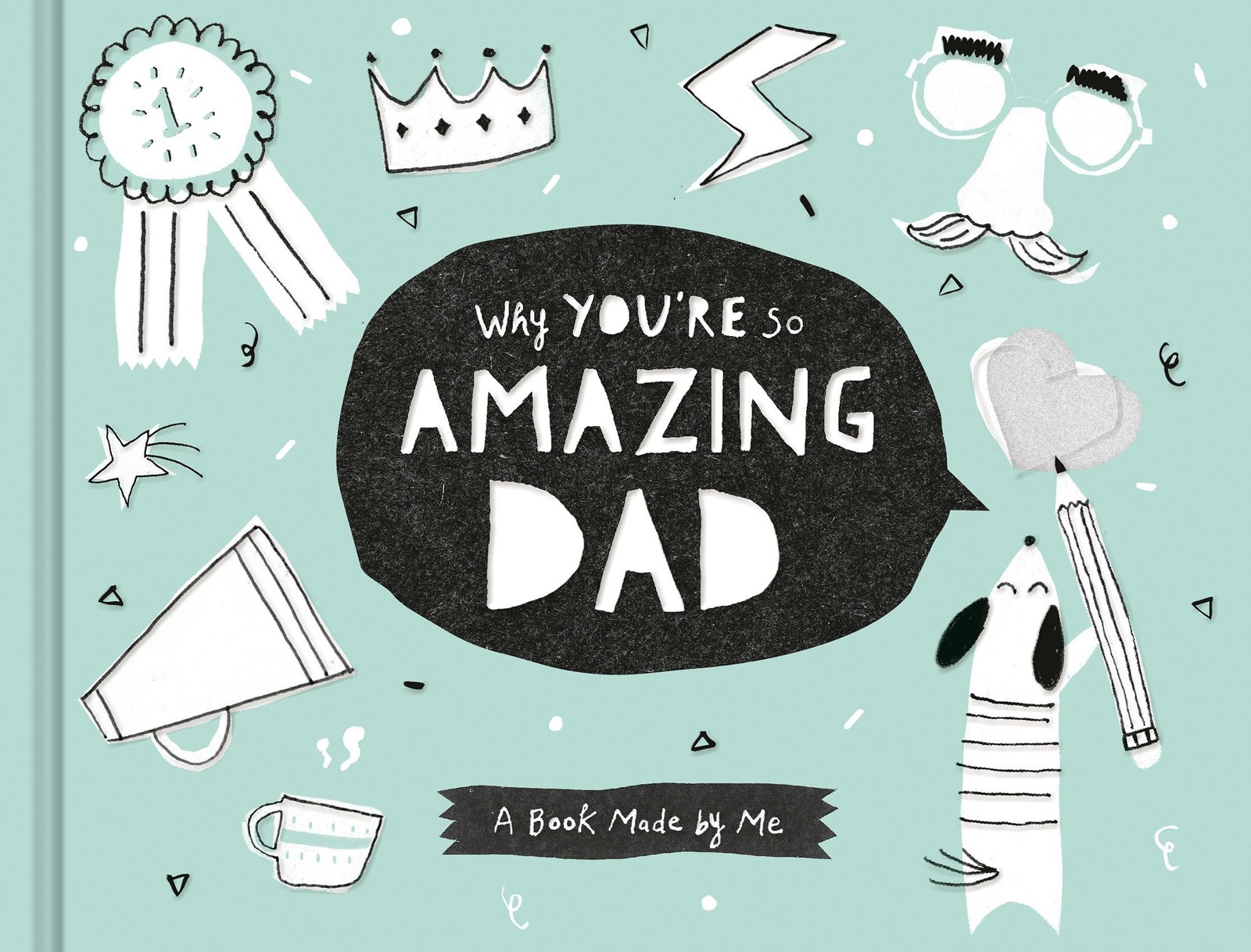 Why You’re So Amazing Dad 1 EA, Sky/Pale blue