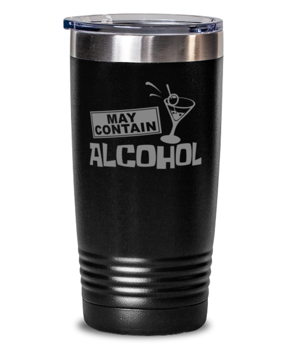 Coffee Tumbler MAY CONTAIN ALCOHOL Funny 20 oz Stainless Steel Travel Tumbler