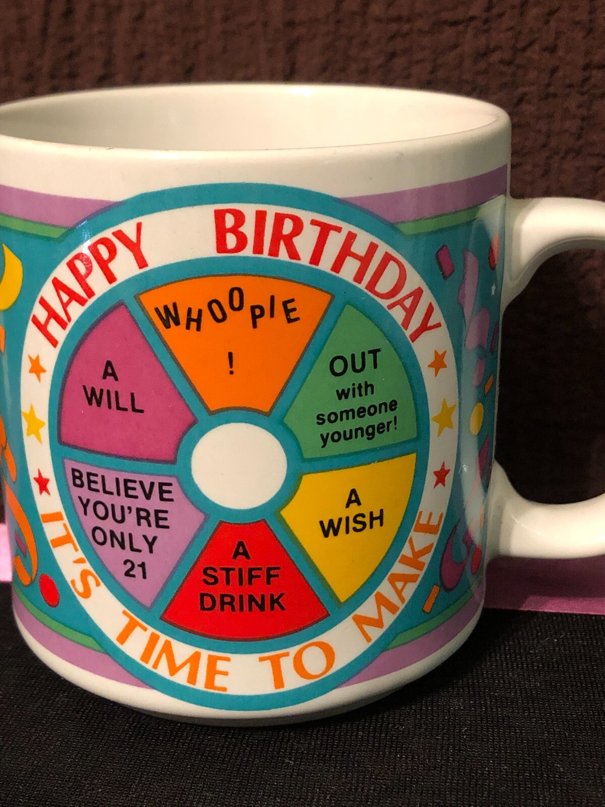 Papel Birthday cup-It’s time to make a wish, whoopie, a will, stiff drink. funny