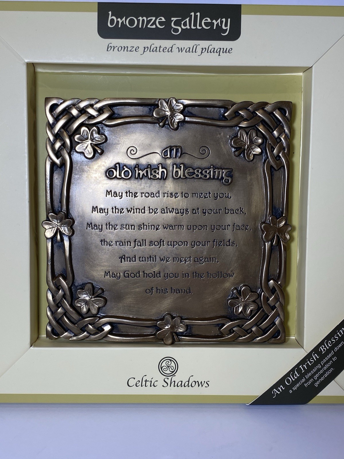 Celtic Shadows – Bronze Gallery – BRONZE PLATED PLAQUE -“ An Old Irish Blessing”