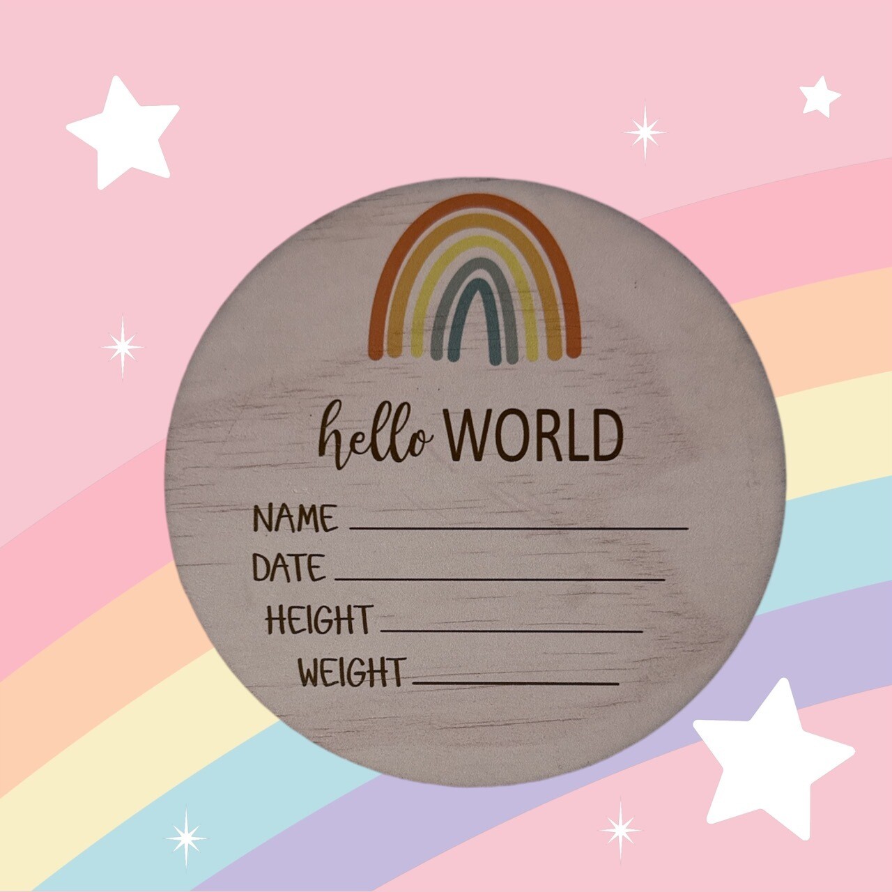 Hello World Baby Girl Announcement Disc | Plywood – 125mm | Rainbow | Celebratio