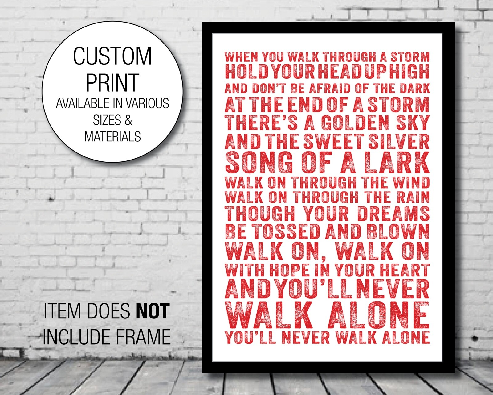 You’ll Never Walk Alone Football Liverpool F.C. Song Fathers Day Print Dad 08
