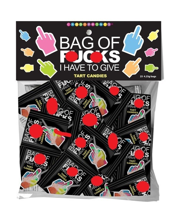 Bag of F*cks I Have to Give 25 count bag tart hard candy