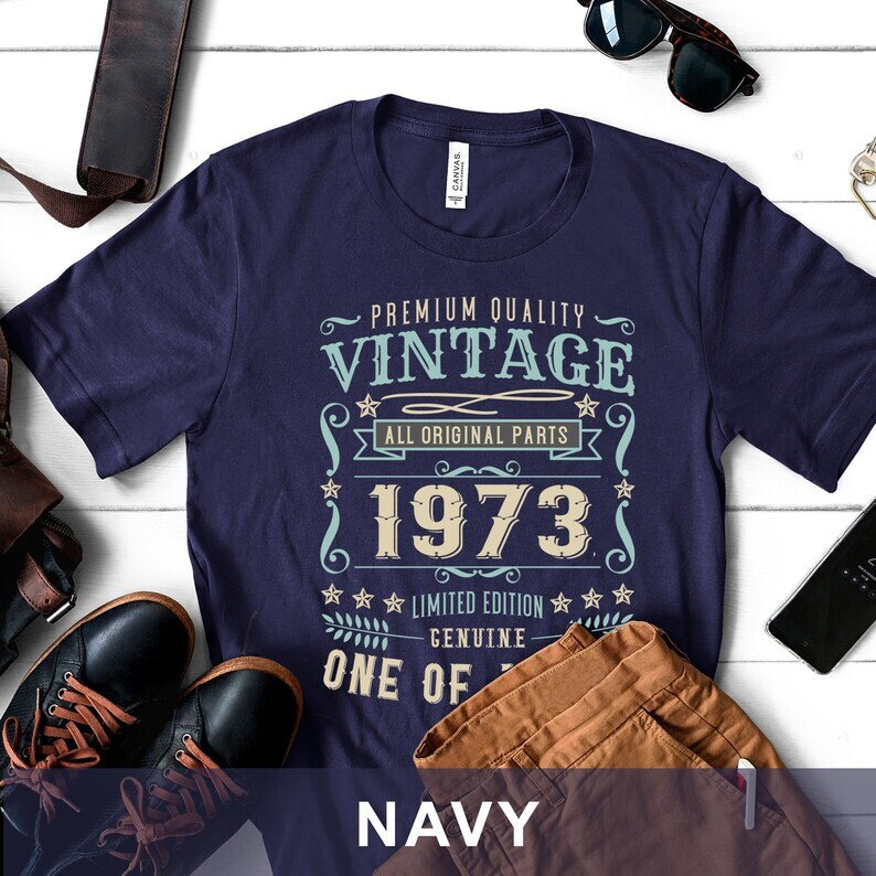 50th Birthday Gift. 50th Birthday T-Shirt For Him and her. 1973 Birthday Shirt.