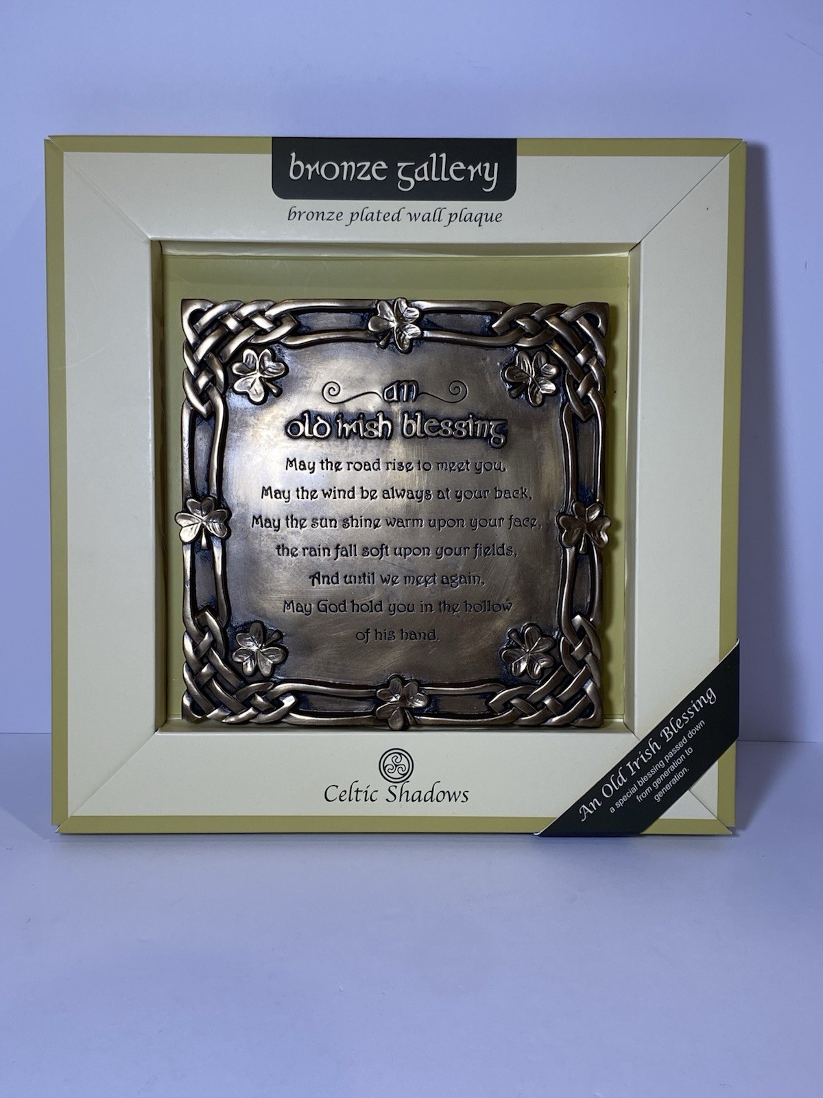 Celtic Shadows – Bronze Gallery – BRONZE PLATED PLAQUE -“ An Old Irish Blessing”