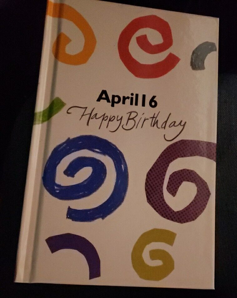 Birthday Books Hardcover Natalis Press 1990’s 8 1/4″L x 5 1/4″ W April 16