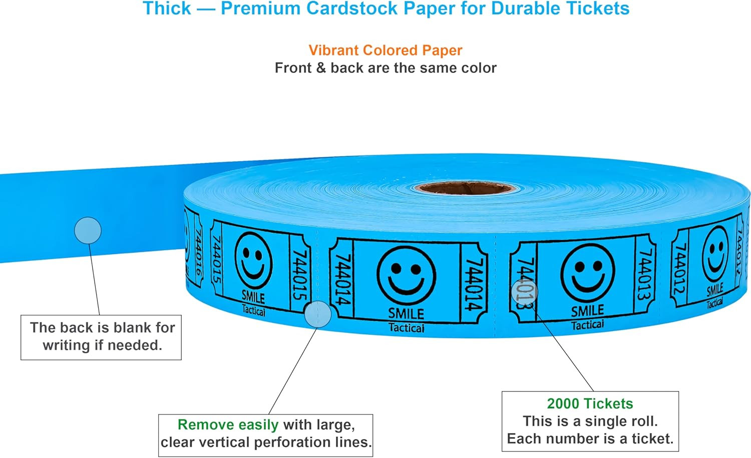 Tacticai 2000 Raffle Tickets, Smile, Blue (1 of 8 Colors), Single Roll, Ticket